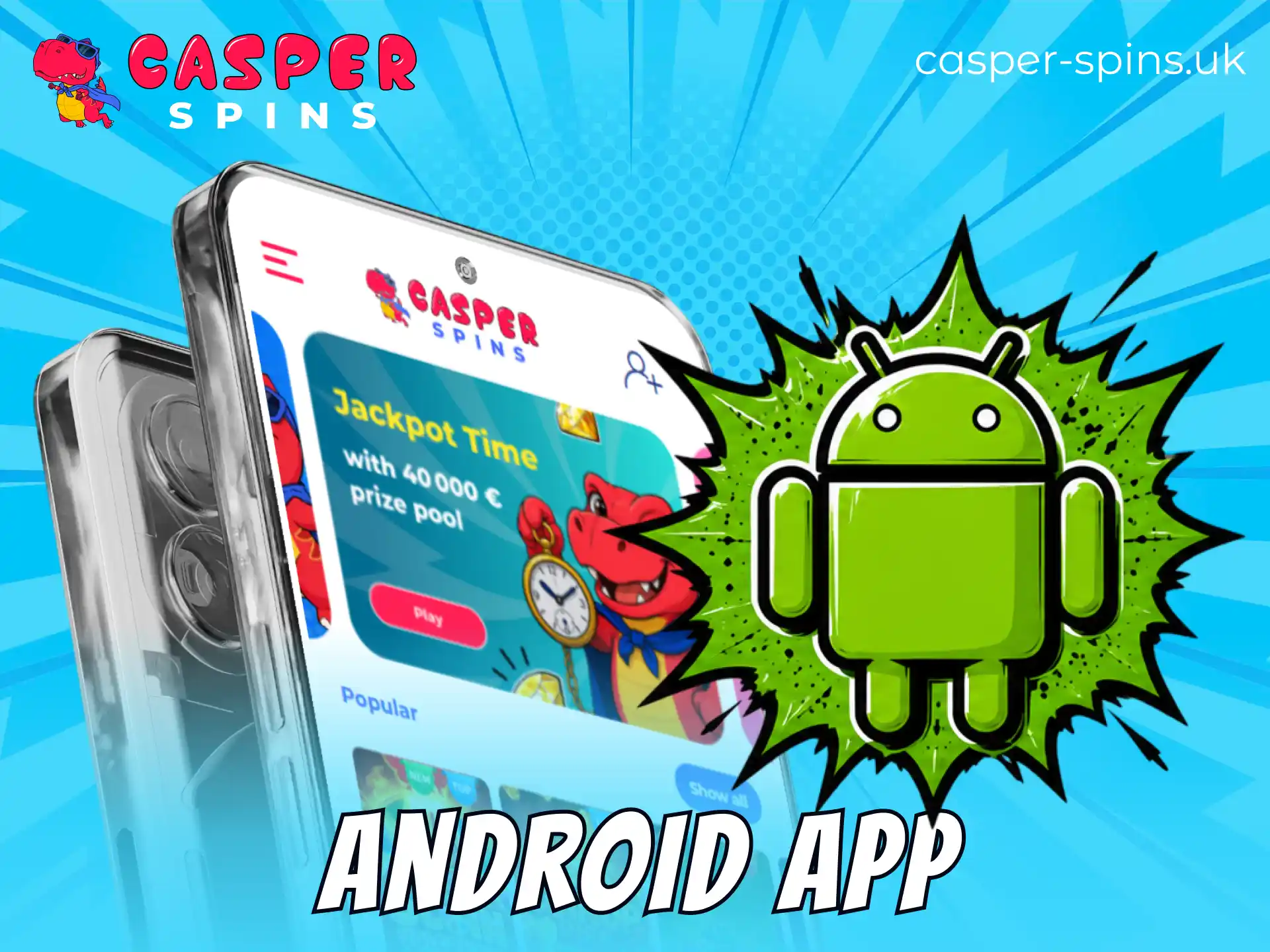 Install the Casper Spins app APK on your Android phone.