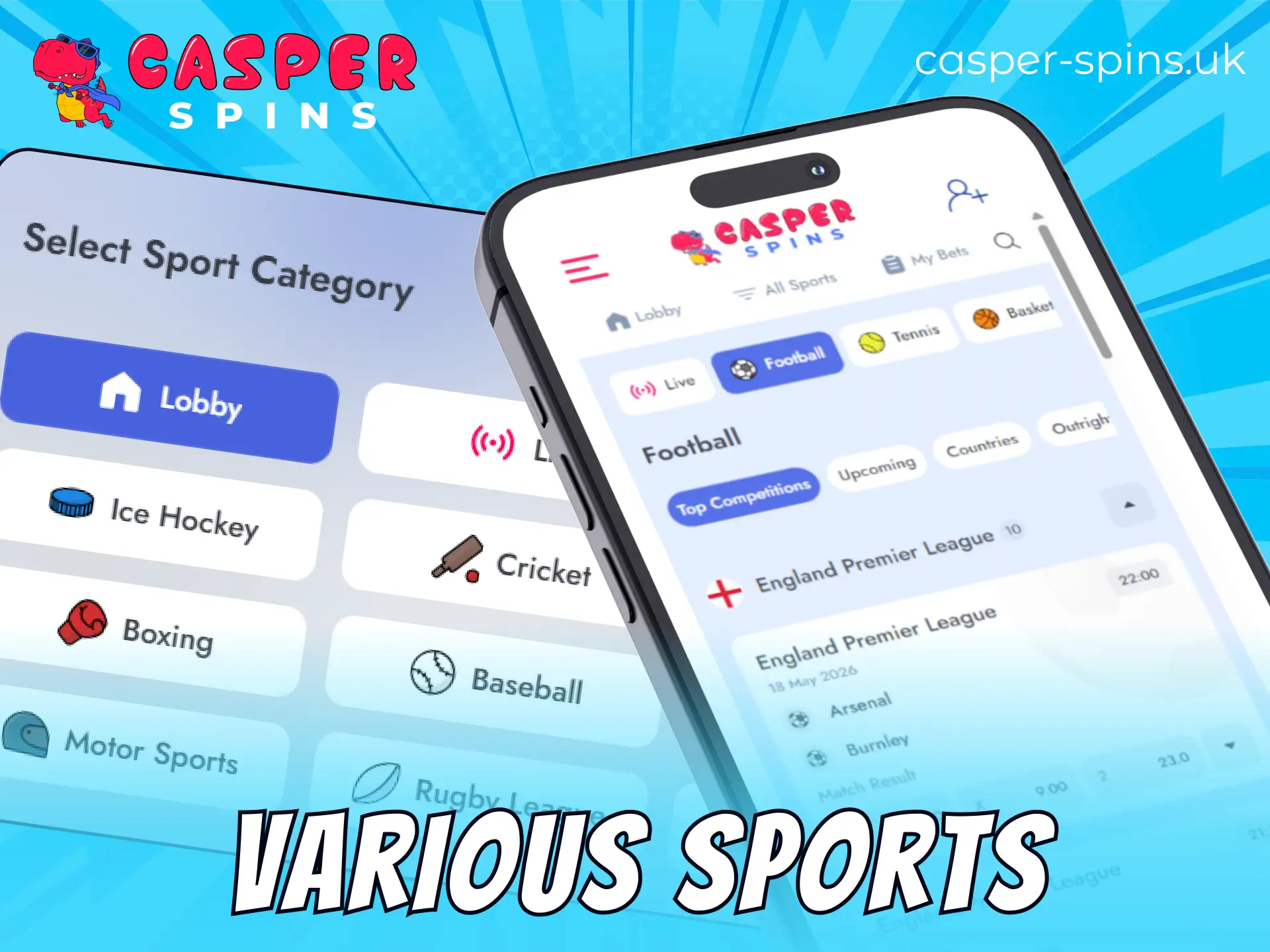 Place pre-match and live wagers using the Casper Spins app.