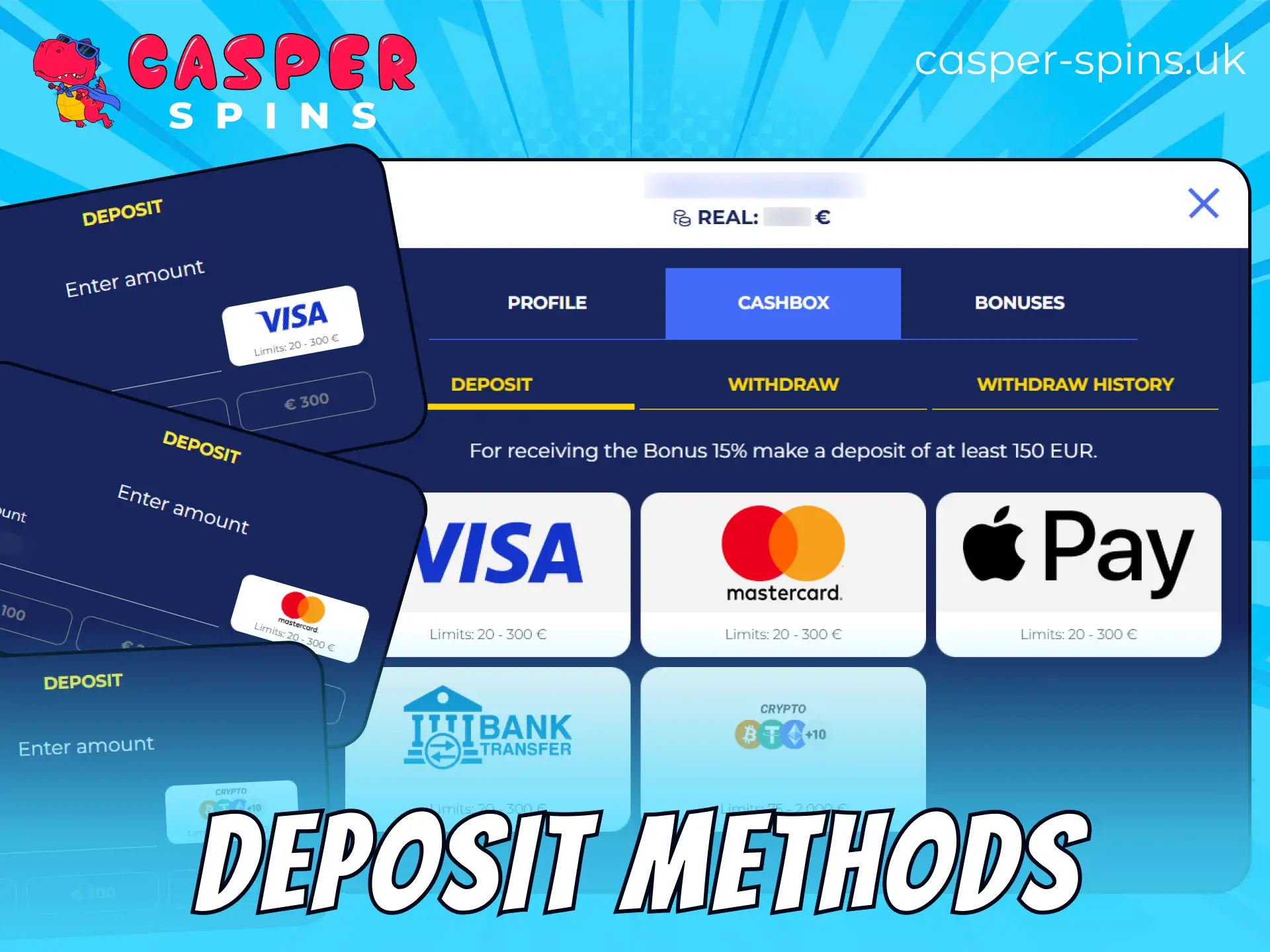 Choose from the most popular deposit methods supported on the Casper Spins website.